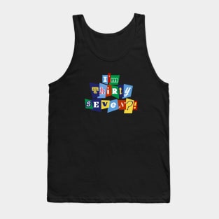 Clerks - I'm Thirty Seven?! Tank Top